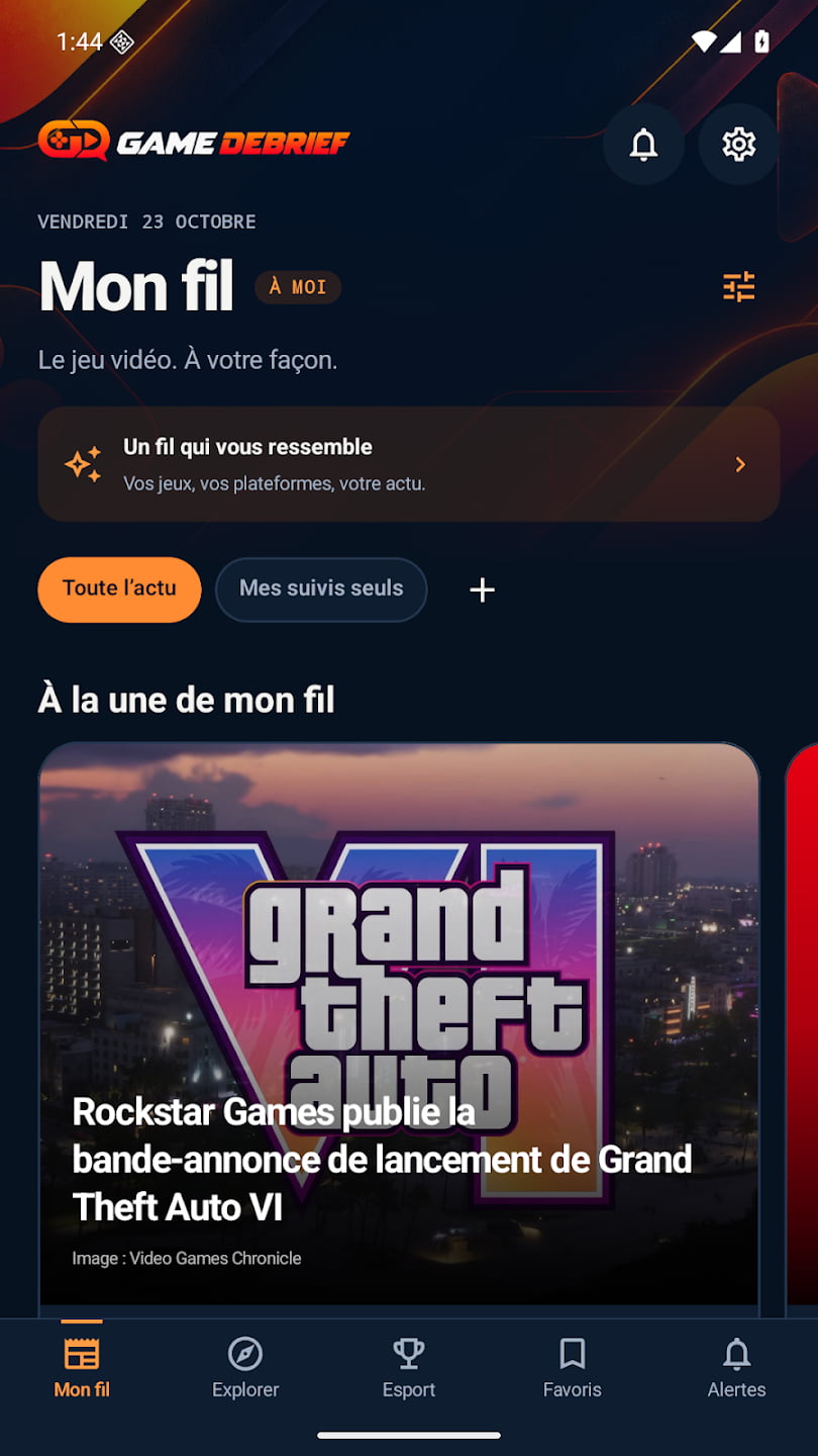 Écran Mon fil de l’app Android, avec les filtres Toute l’actu et Mes suivis seuls et une actualité GTA VI.