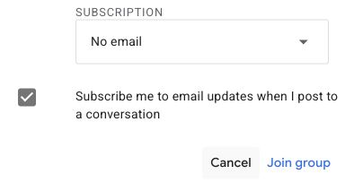 Dans la confirmation Google, l’option Subscription est réglée sur No email et le bouton Join group se trouve en bas à droite.