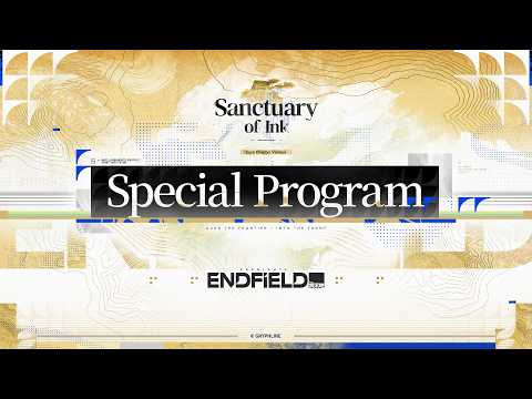Vignette de Arknights: Endfield "Sanctuary of Ink" Special Program