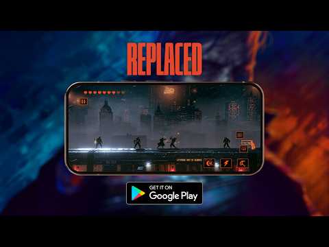 Vignette de Replaced is coming to Google Play