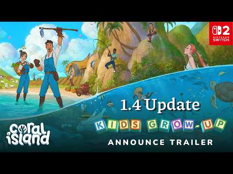 Vignette de Coral Island | Nintendo Switch 2 + 1.4 Update Announce Trailer | Balor Games