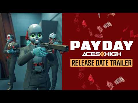 Vignette de PAYDAY: Aces High - Release Date Trailer (Meta Quest, SteamVR, Steam Frame)