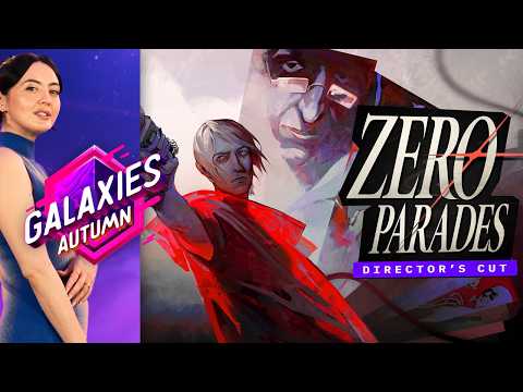 Vignette de Zero Parades: Director's Cut - Nintendo Switch 2 and PS5 Reveal | Galaxies Autumn 2026 Showcase