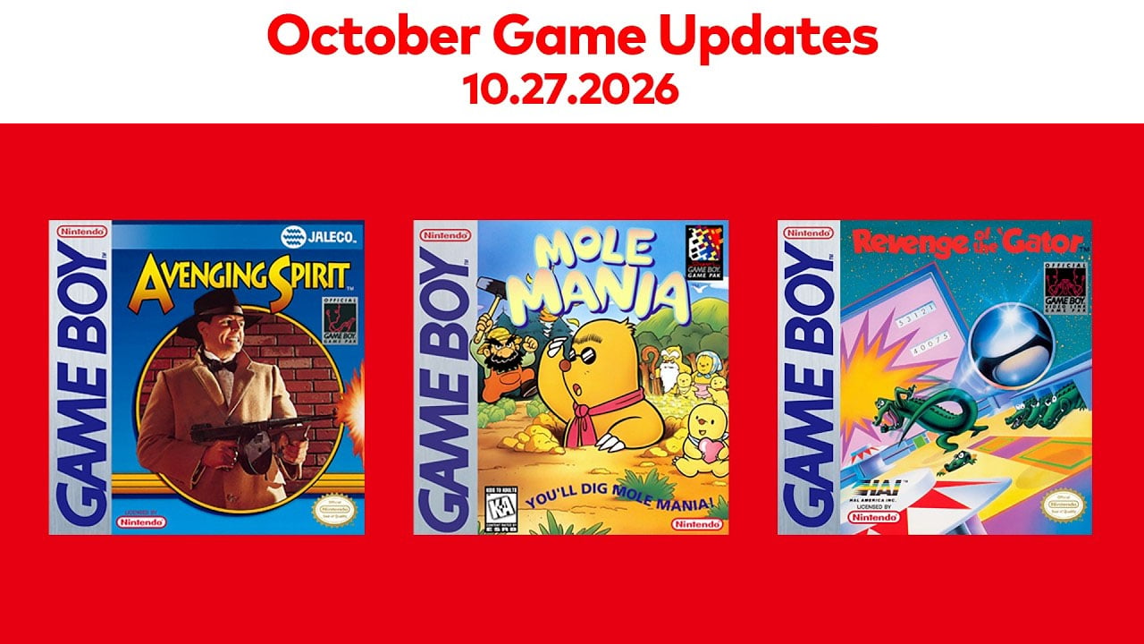 Game Boy – Nintendo Classics adds Avenging Spirit, Mole Mania, and Pinball: Revenge of the ‘Gator on October 27