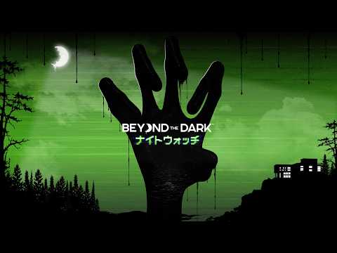 Vignette de 日本語版 Official Trailer - Beyond the Dark: ナイトウォッチ