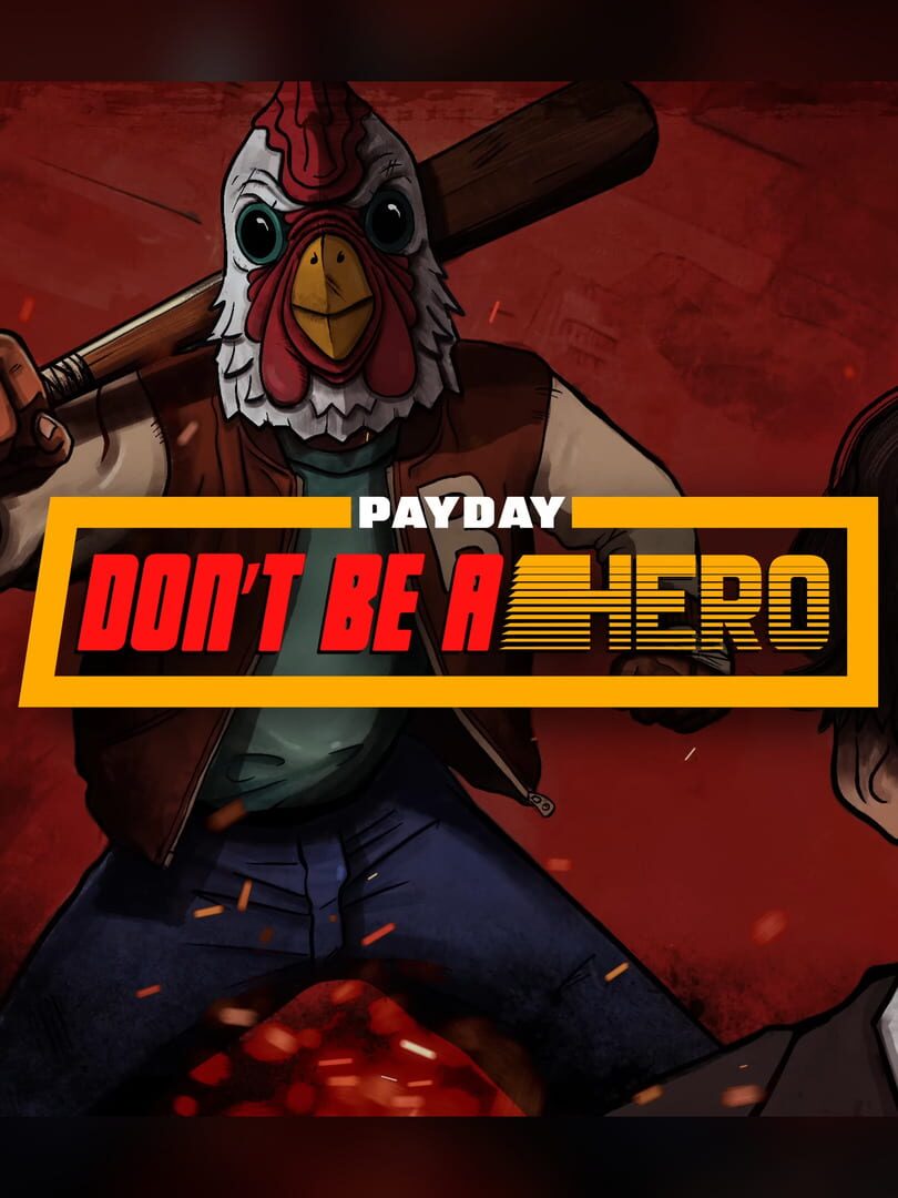 Illustration de Payday: Don't Be a Hero