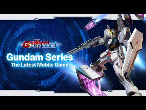 Vignette de New Trailer Released for the Latest Gundam Mobile Game "Gundam Blitz Order"! Network Test Announced!