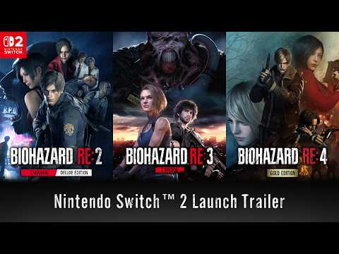 Vignette de Nintendo Switch 2 『バイオハザード RE:2 Z Version』『バイオハザード RE:3 Z Version』『バイオハザード RE:4』 Launch Trailer