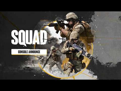 Vignette de SQUAD | Official Console Announcement Trailer