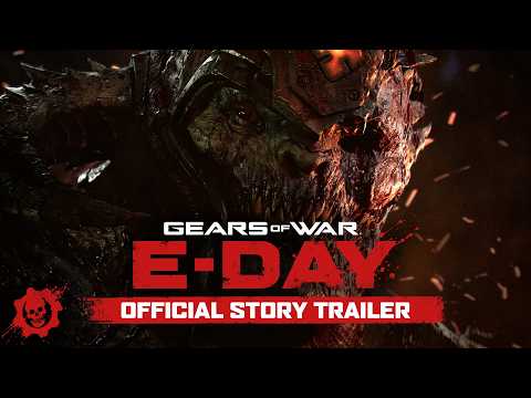 Vignette de Gears of War: E-Day | Official Story Trailer